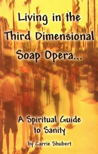 Living in the Third Dimensional Soap Opera